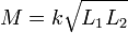 M = k \sqrt{L_1 L_2} \!